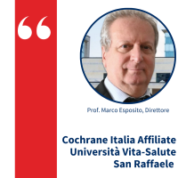 Intervista a Marco Esposito Direttore nuovo Cochrane Italia Affiliate Università Vita Salute San Raffaele di Milano